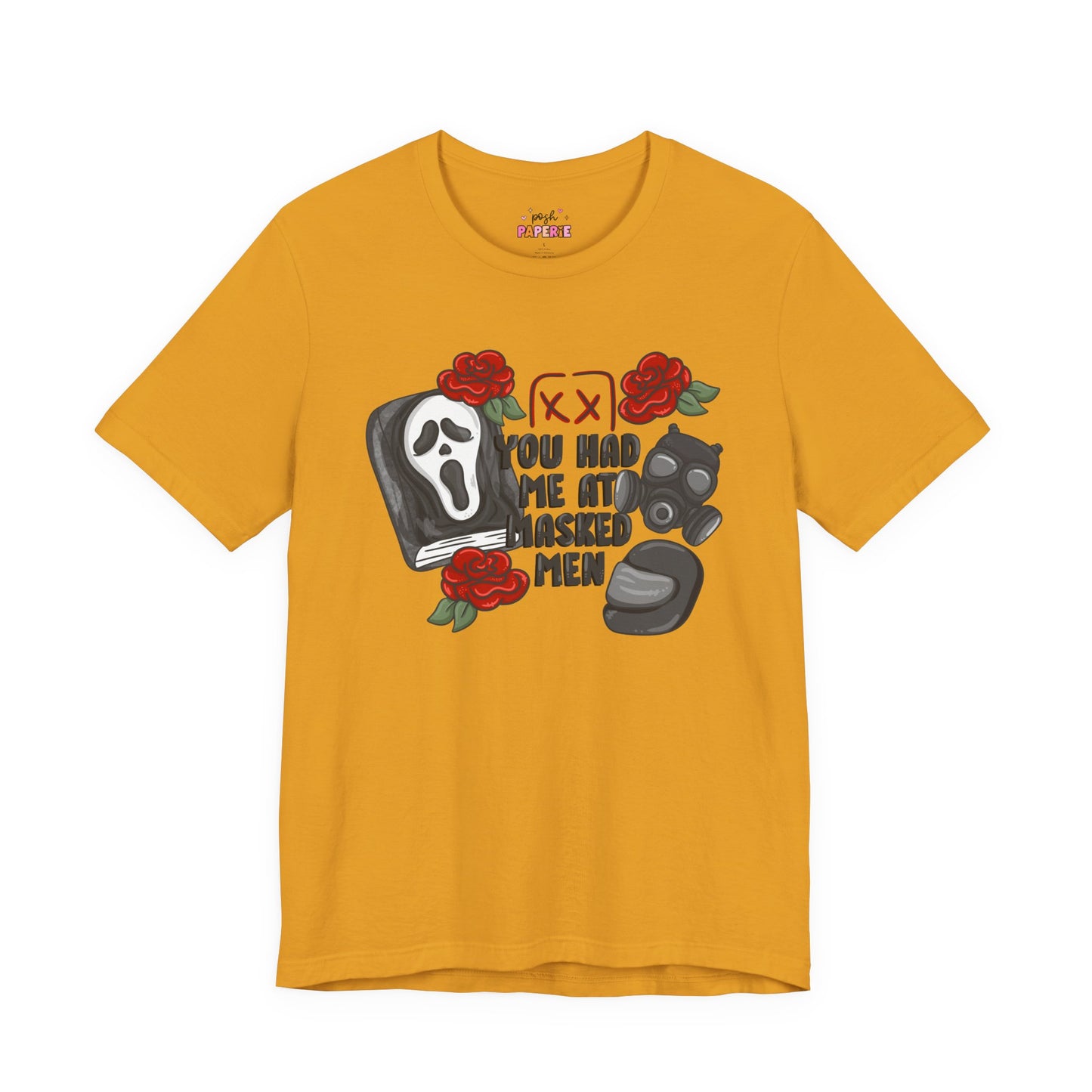You Had Me At Masked Men Shirt | Graphic Tee | Bookish Merch |