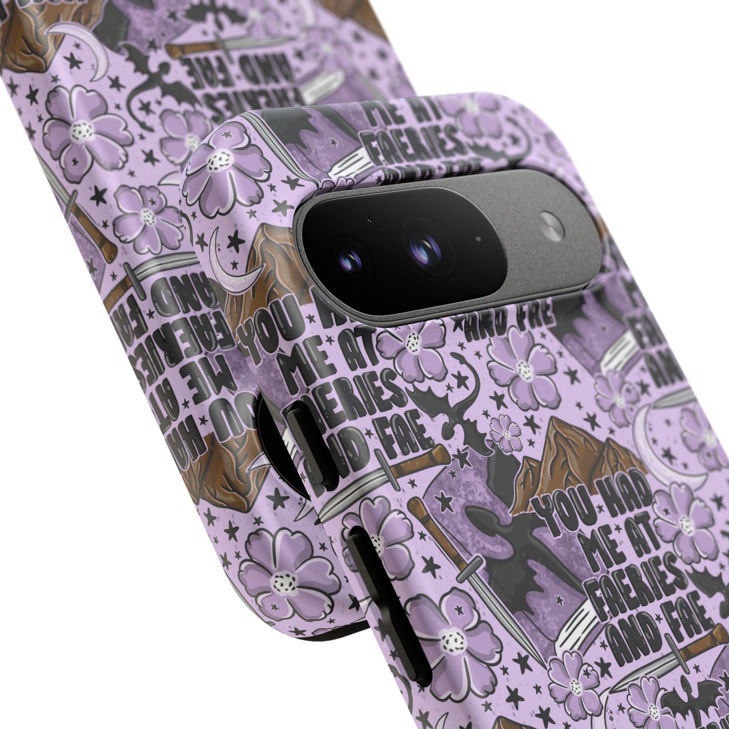 You Had Me At Faeries & Fae Tough Phone Case | Shockproof | Samsung Case | Google Case | Bookish