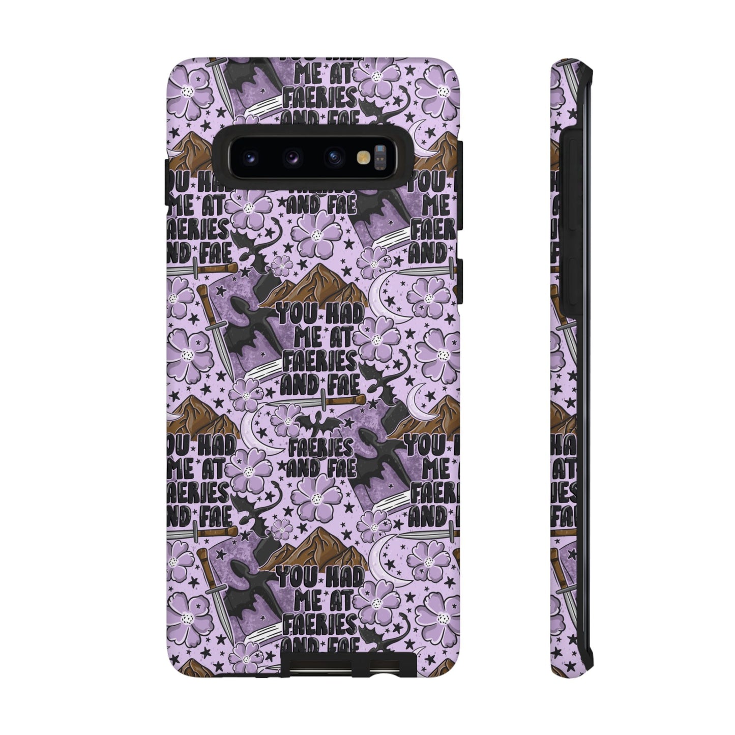 You Had Me At Faeries & Fae Tough Phone Case | Shockproof | Samsung Case | Google Case | Bookish