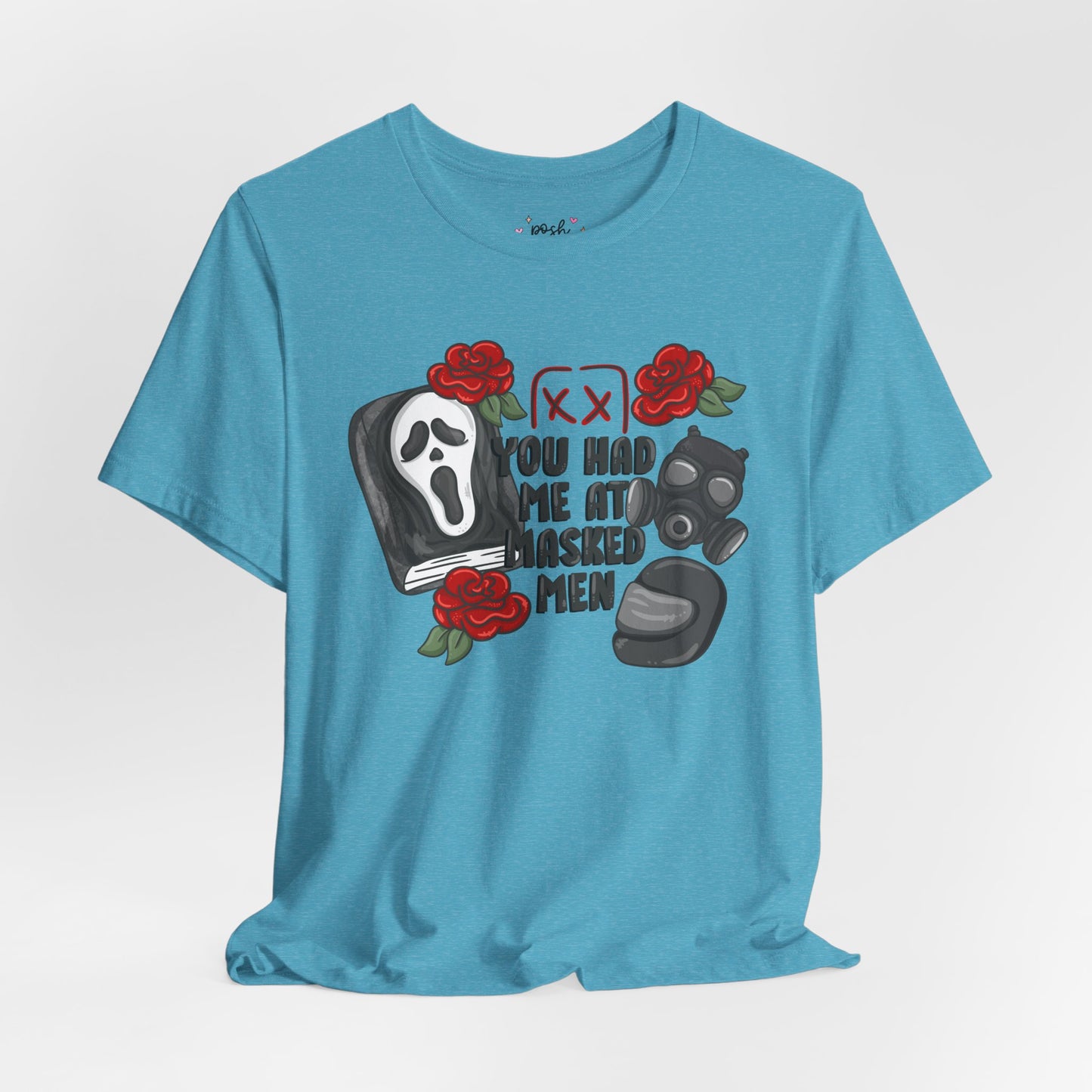 You Had Me At Masked Men Shirt | Graphic Tee | Bookish Merch |