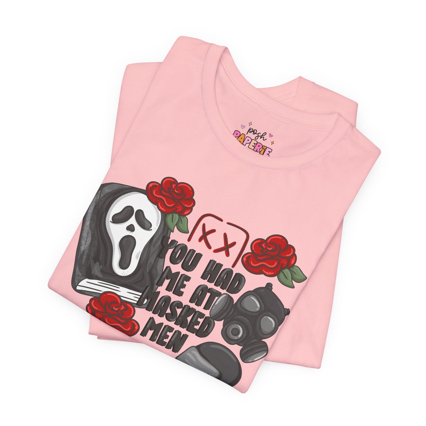 You Had Me At Masked Men Shirt | Graphic Tee | Bookish Merch |
