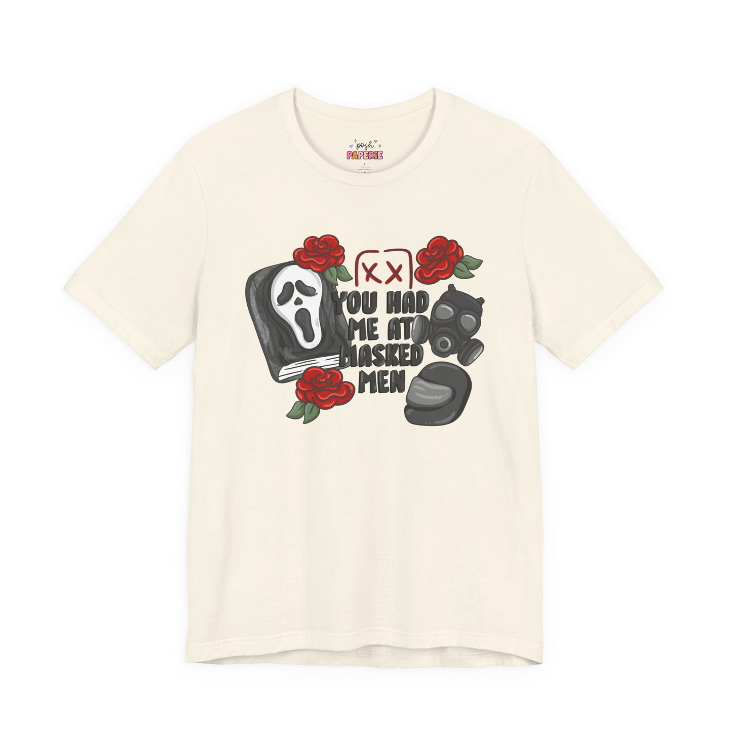 You Had Me At Masked Men Shirt | Graphic Tee | Bookish Merch |