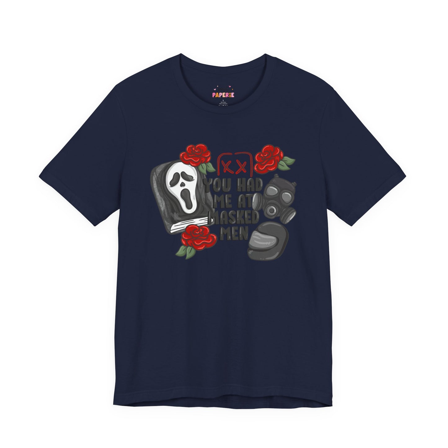 You Had Me At Masked Men Shirt | Graphic Tee | Bookish Merch |