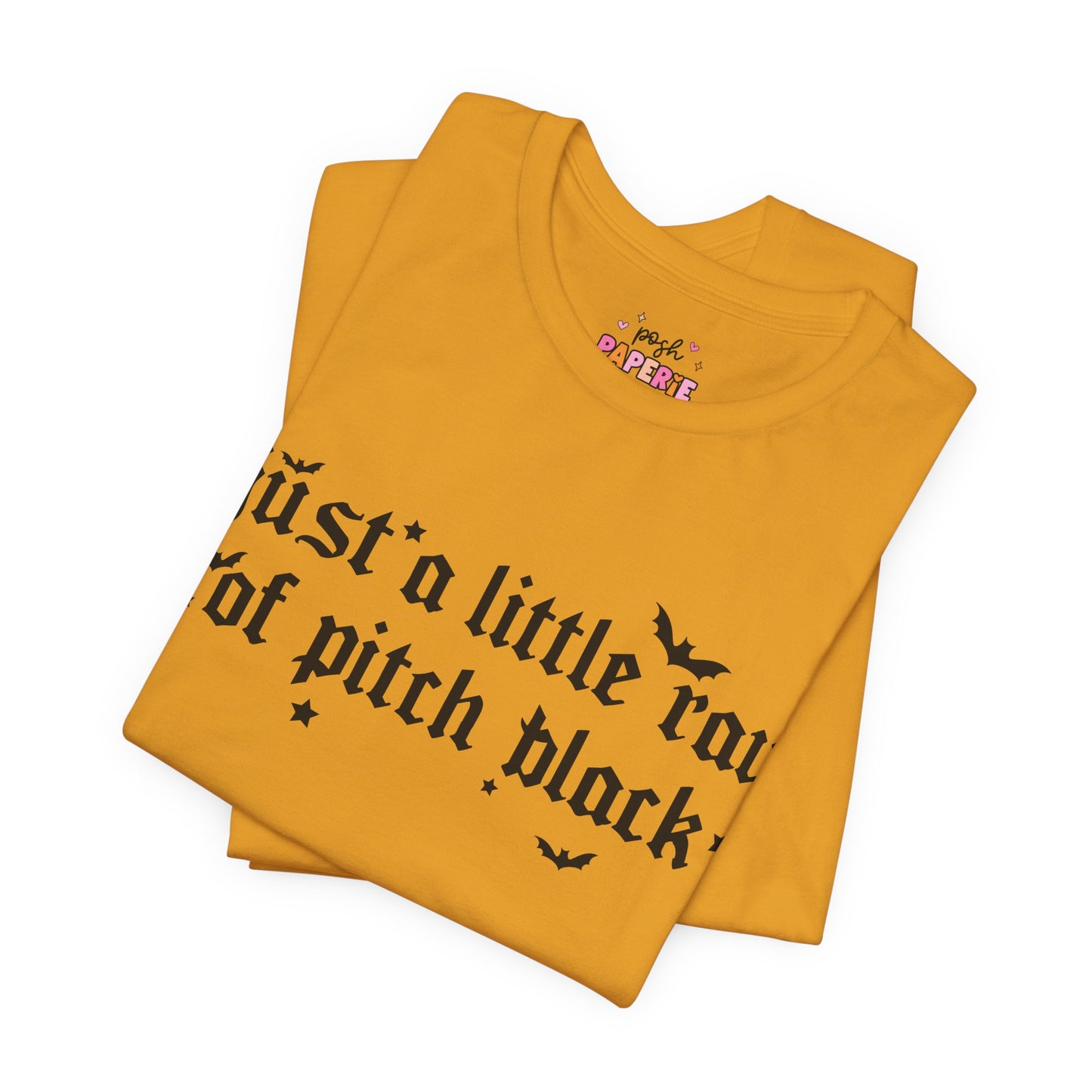 Just A Ray Of Pitch Black Shirt | Graphic Tee | Bookish Merch |