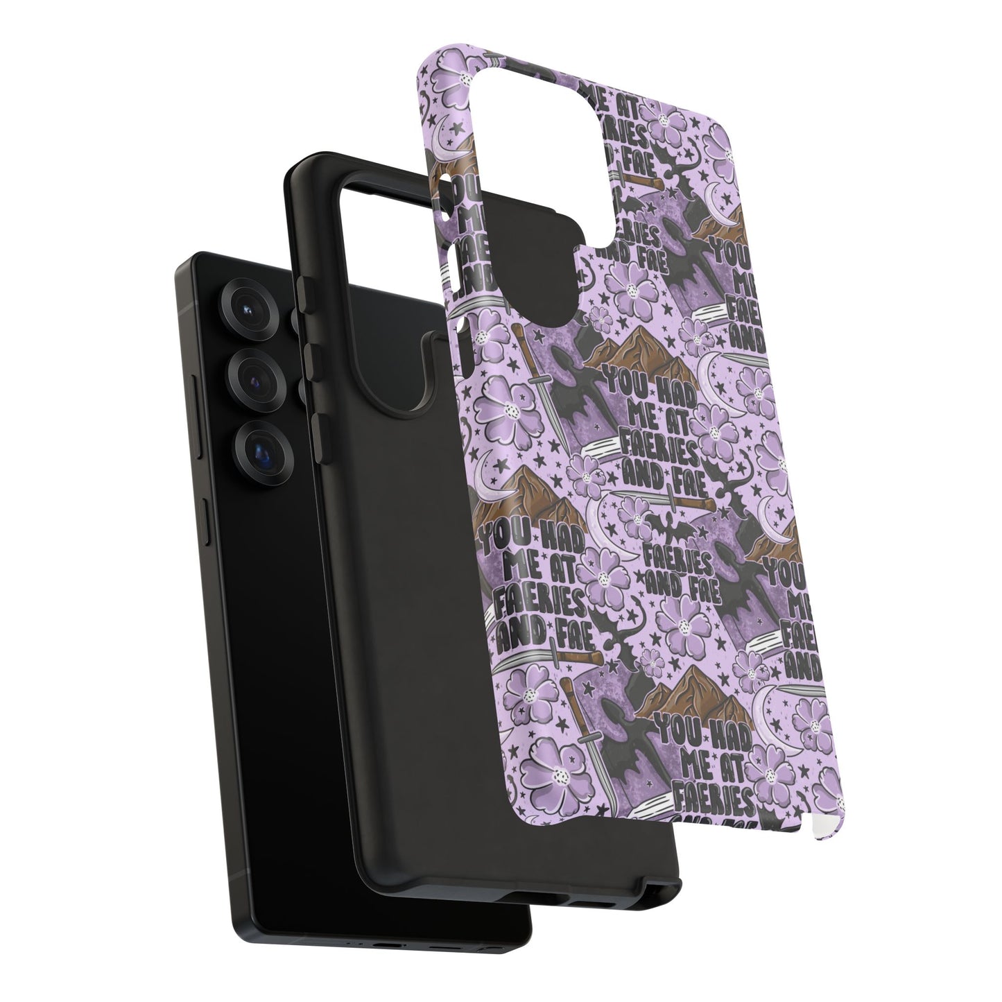 You Had Me At Faeries & Fae Tough Phone Case | Shockproof | Samsung Case | Google Case | Bookish