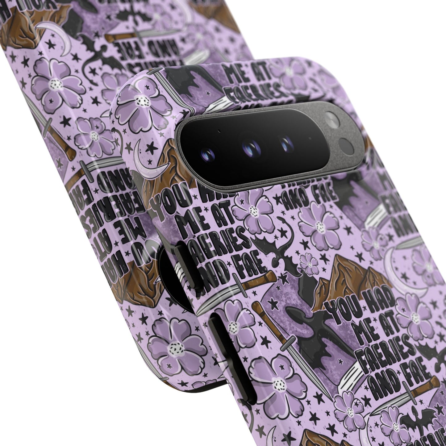 You Had Me At Faeries & Fae Tough Phone Case | Shockproof | Samsung Case | Google Case | Bookish