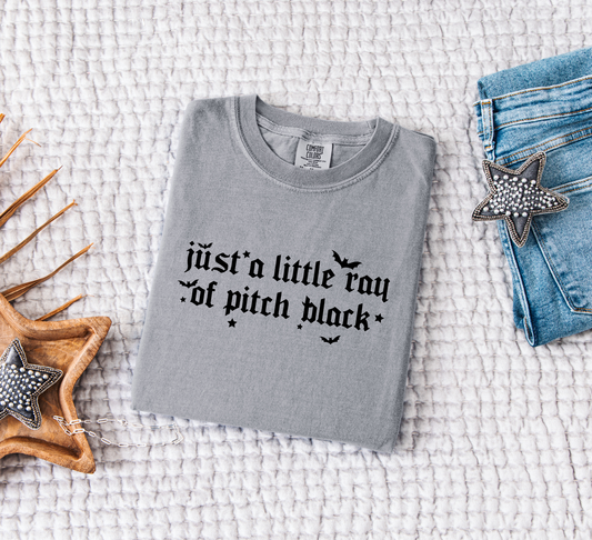 Just a Little Ray of Pitch Black Comfort Colors T-Shirt