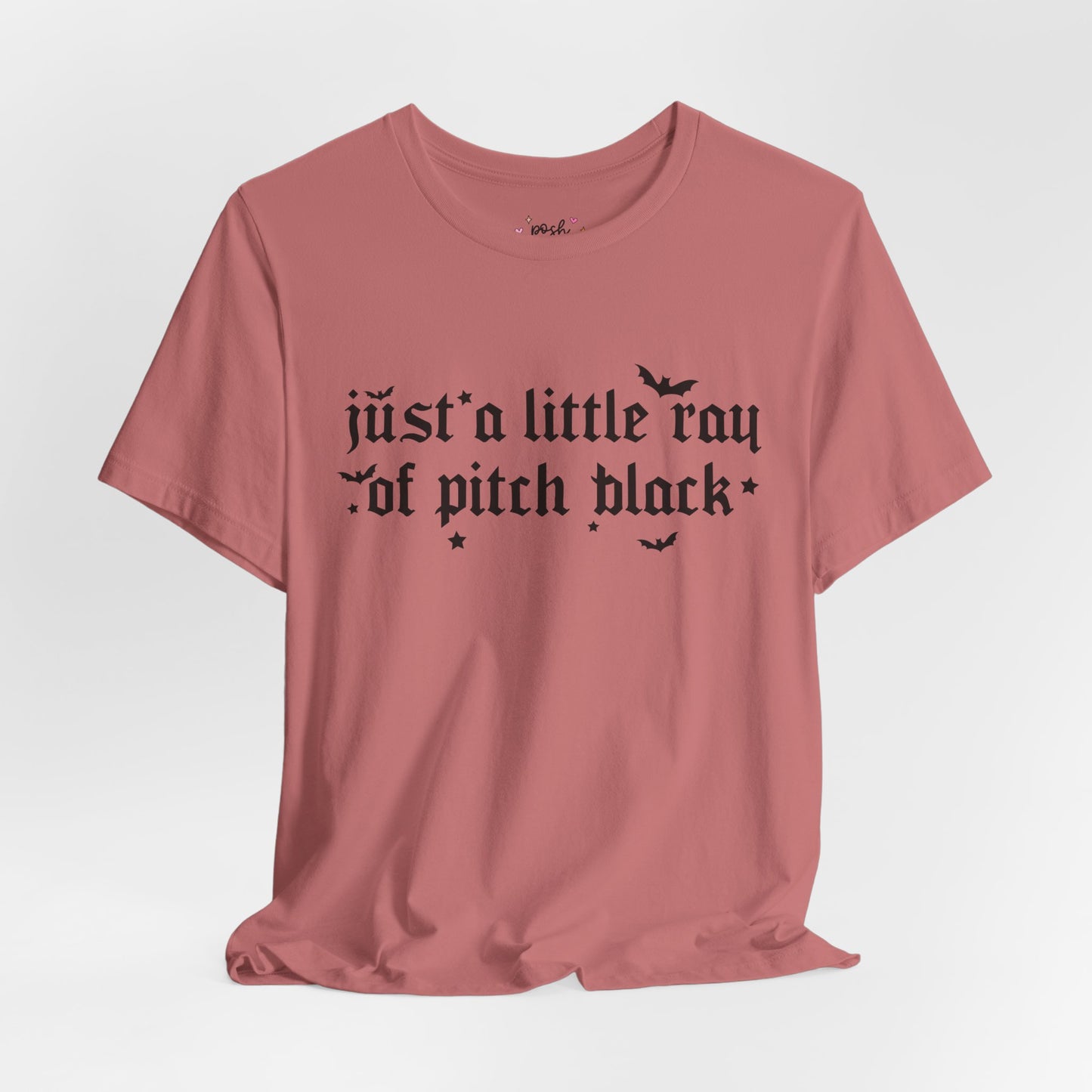 Just A Ray Of Pitch Black Shirt | Graphic Tee | Bookish Merch |