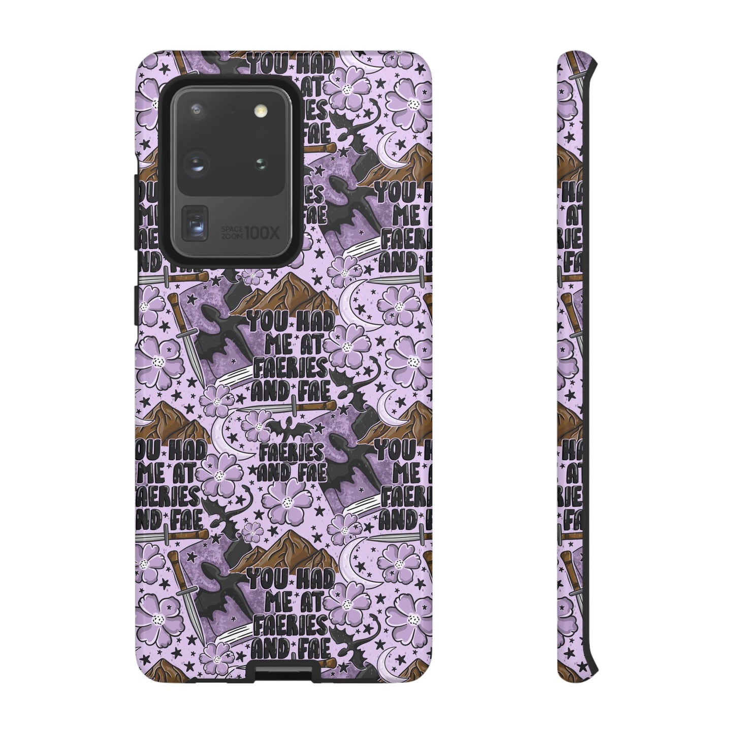 You Had Me At Faeries & Fae Tough Phone Case | Shockproof | Samsung Case | Google Case | Bookish
