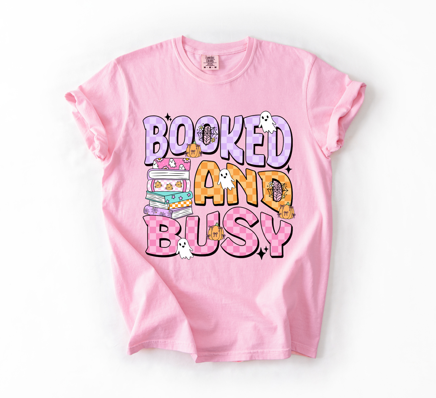 Booked And Busy Comfort Colors T-Shirt