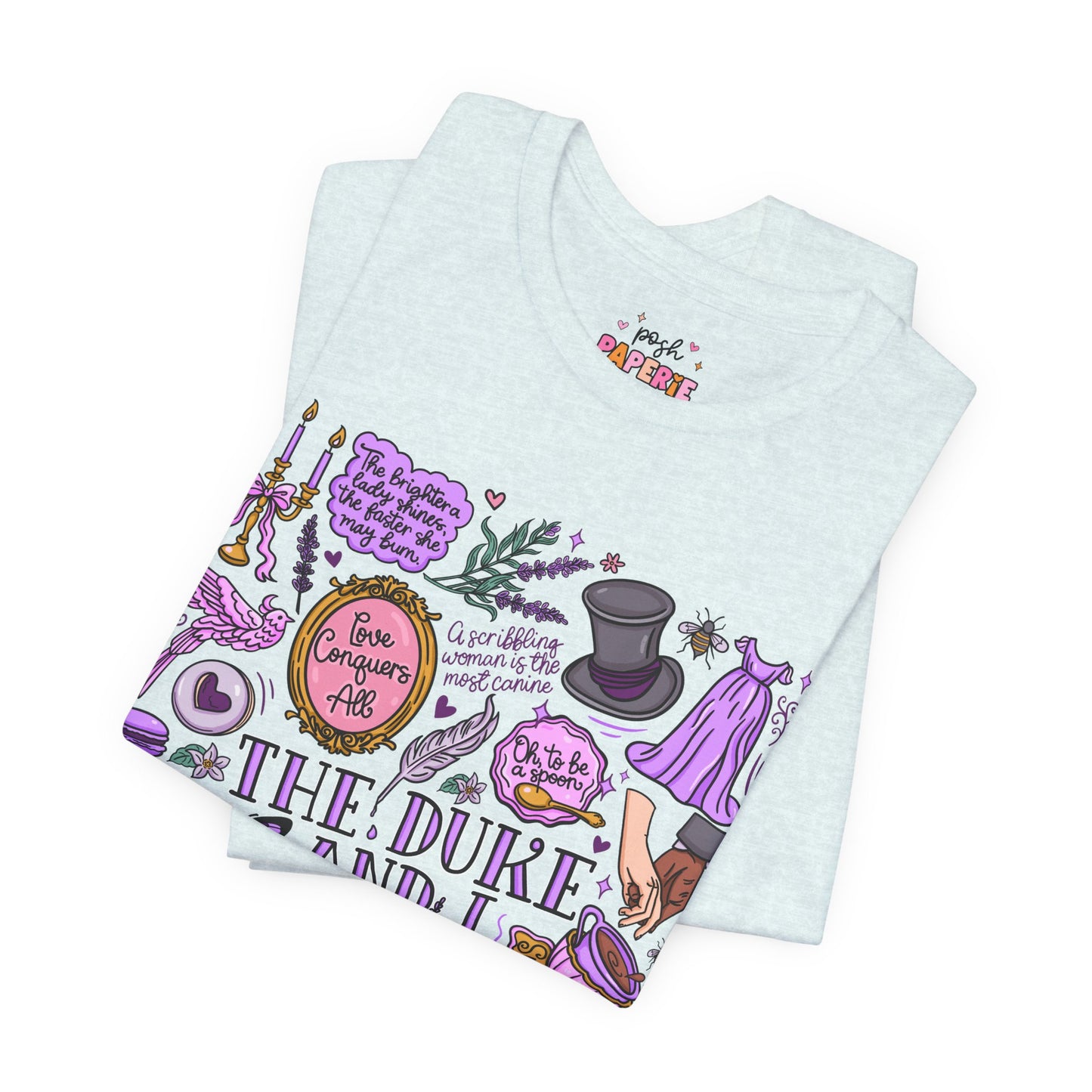The Duke And I T-Shirt | Graphic Tee | Bookish Merch |