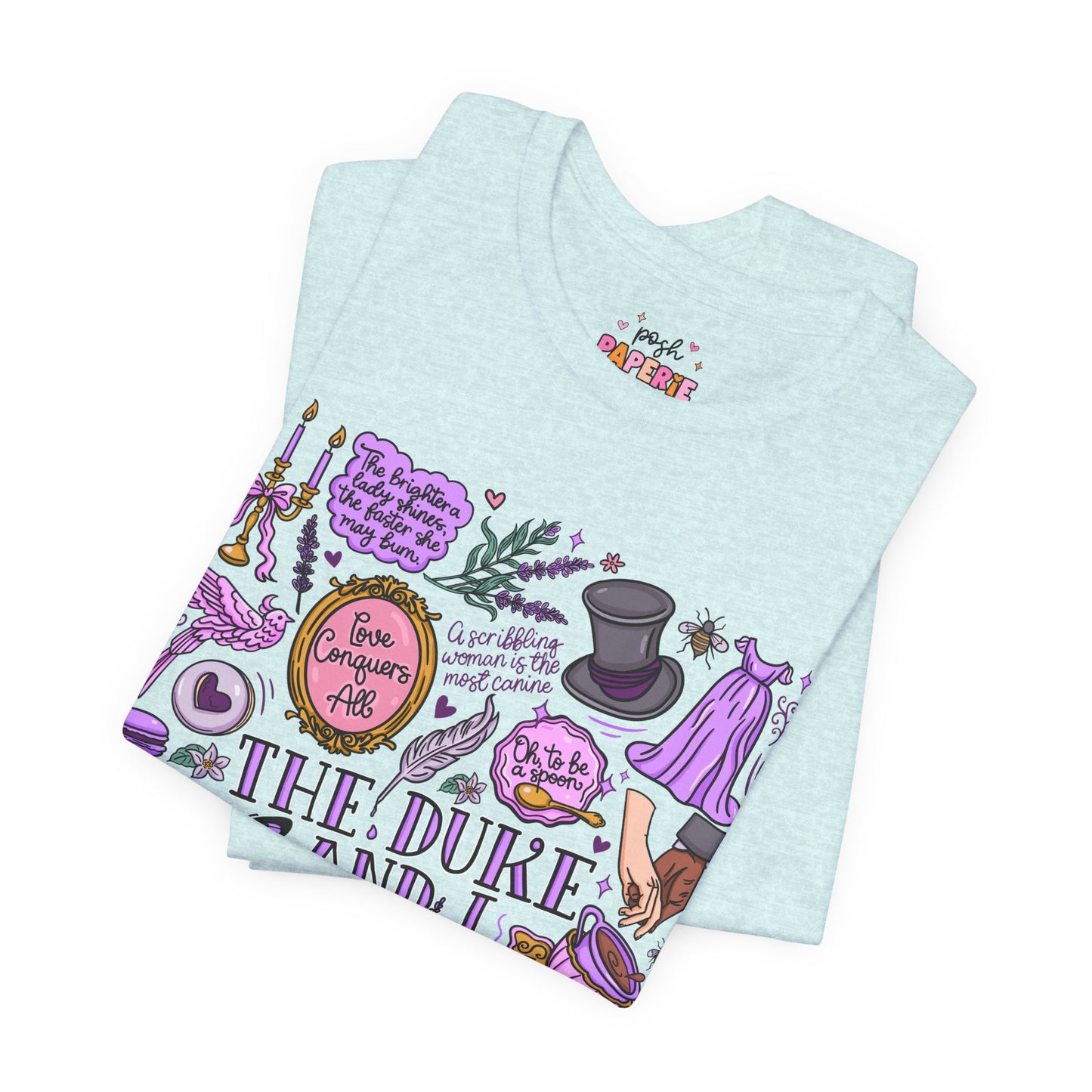 The Duke And I T-Shirt | Graphic Tee | Bookish Merch |