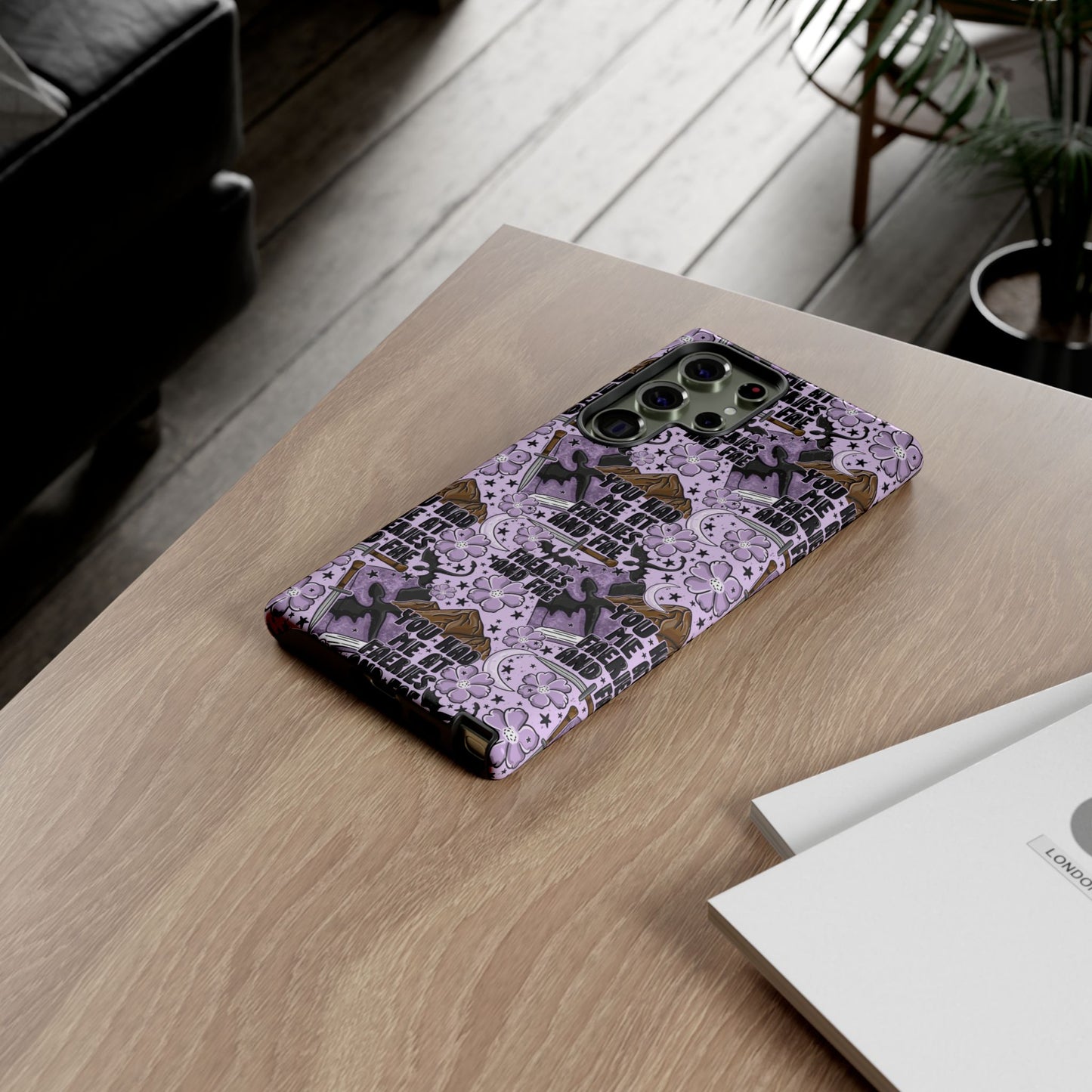 You Had Me At Faeries & Fae Tough Phone Case | Shockproof | Samsung Case | Google Case | Bookish