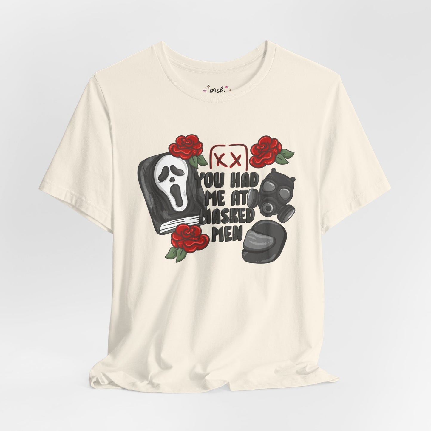 You Had Me At Masked Men Shirt | Graphic Tee | Bookish Merch |