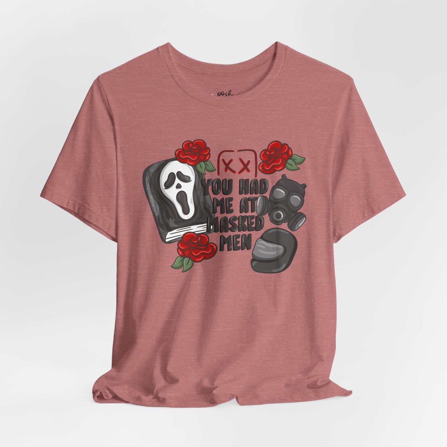 You Had Me At Masked Men Shirt | Graphic Tee | Bookish Merch |