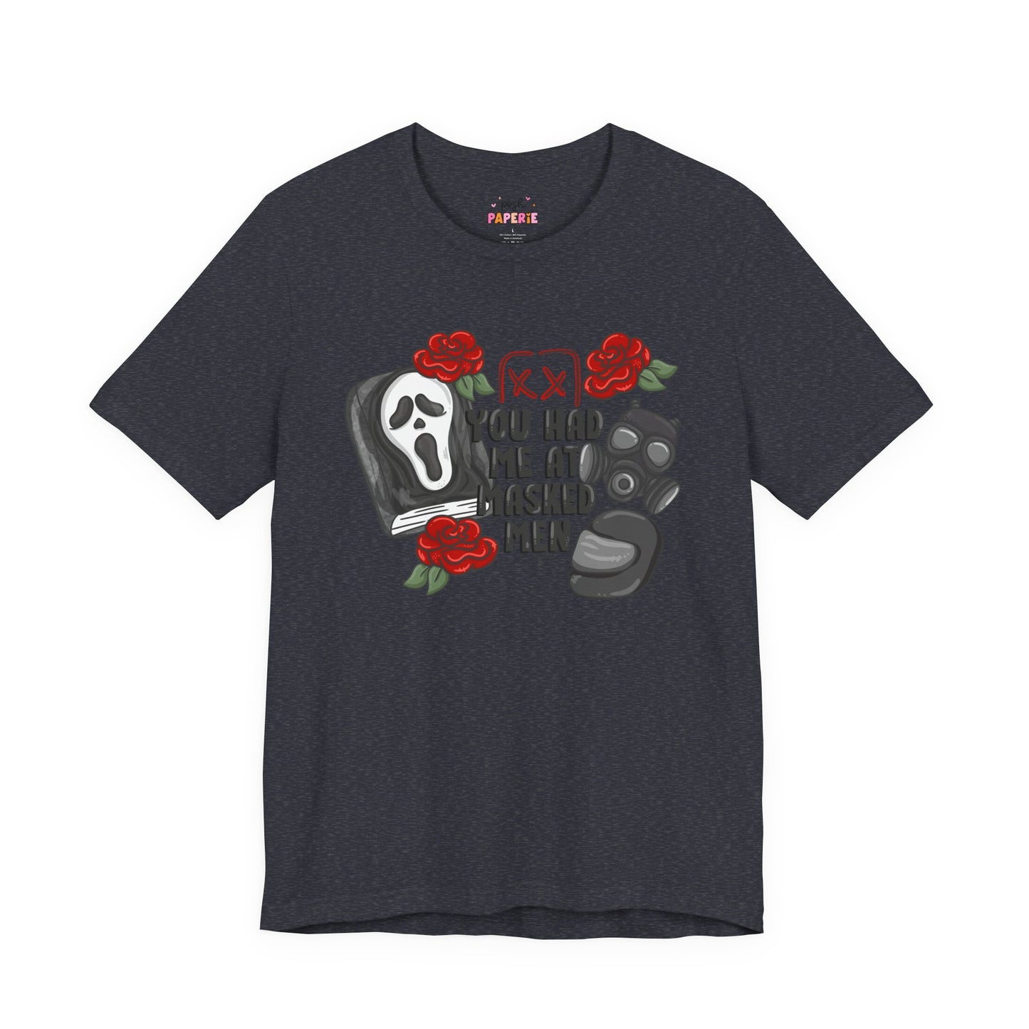 You Had Me At Masked Men Shirt | Graphic Tee | Bookish Merch |