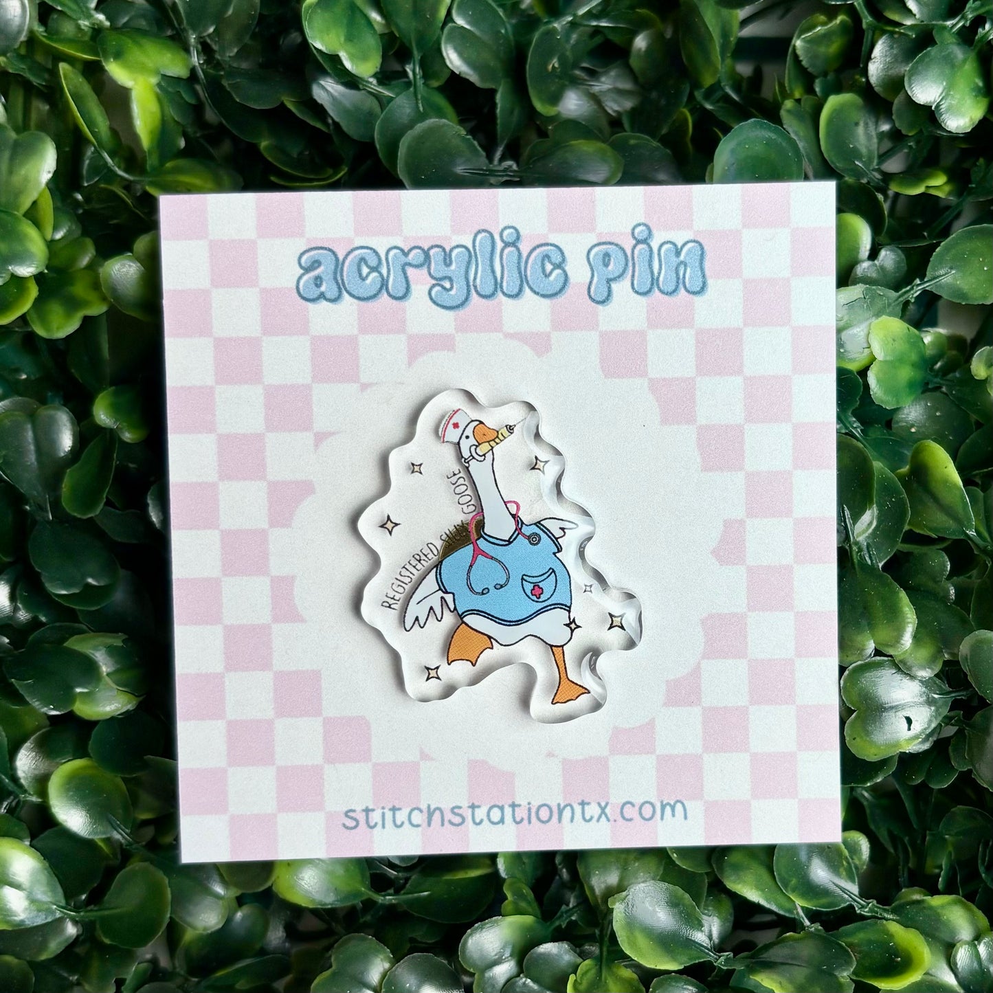 Registered Silly Goose Acrylic Pin