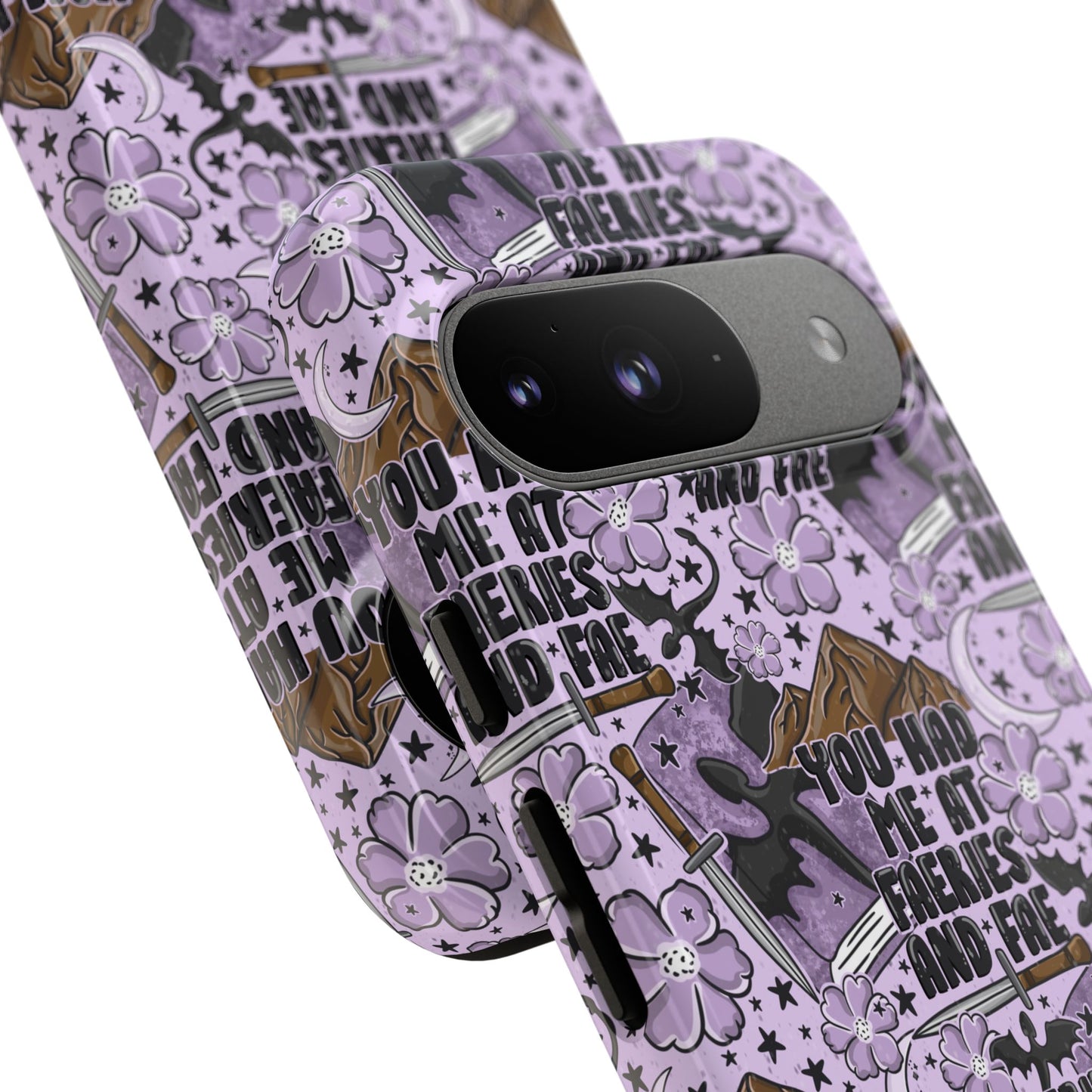 You Had Me At Faeries & Fae Tough Phone Case | Shockproof | Samsung Case | Google Case | Bookish