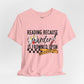 Reading Because Murder Is Frowned Upon Shirt | Graphic Tee | Bookish Merch |