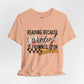 Reading Because Murder Is Frowned Upon Shirt | Graphic Tee | Bookish Merch |