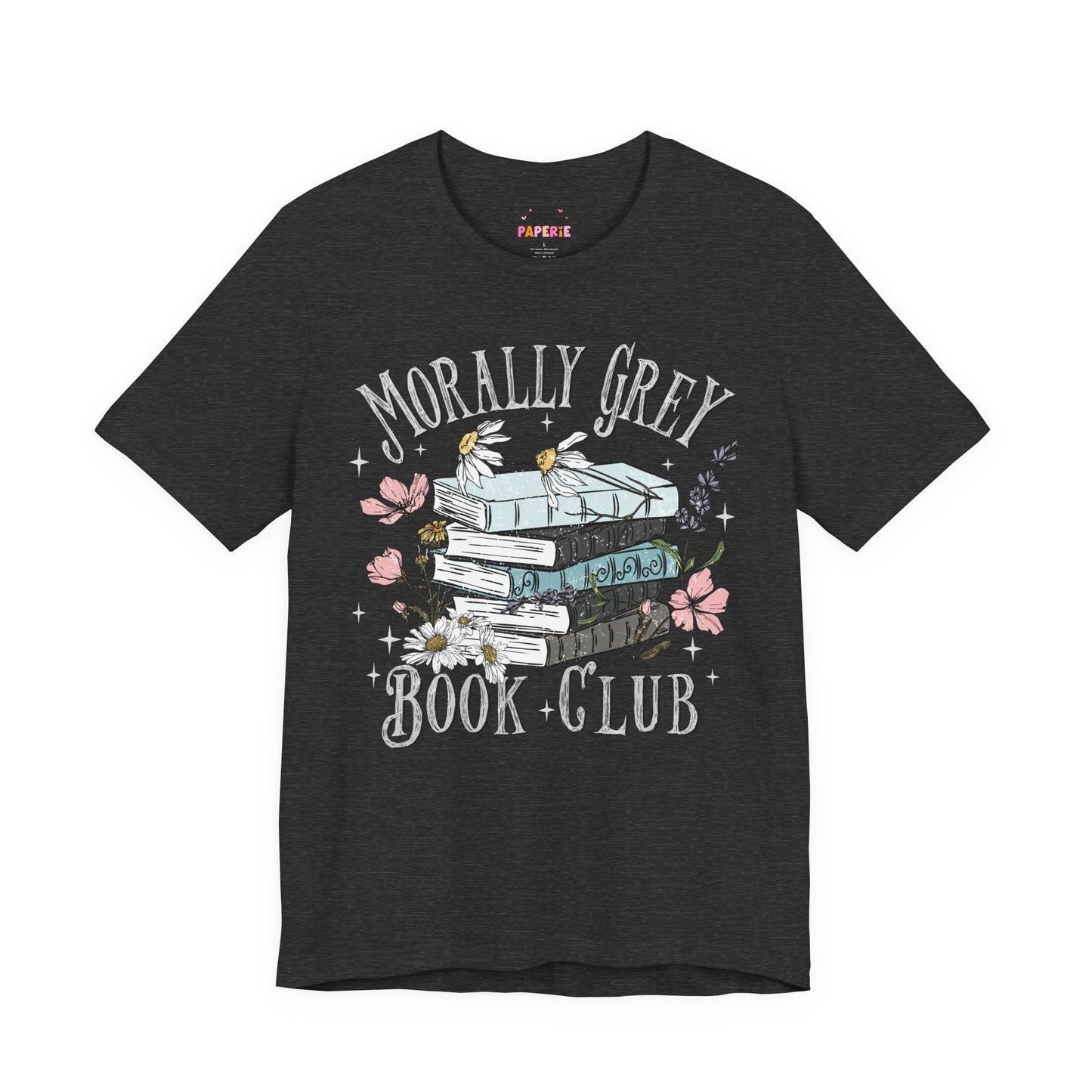 Morally Grey Book Club T-Shirt | Graphic Tee | Bookish Merch |