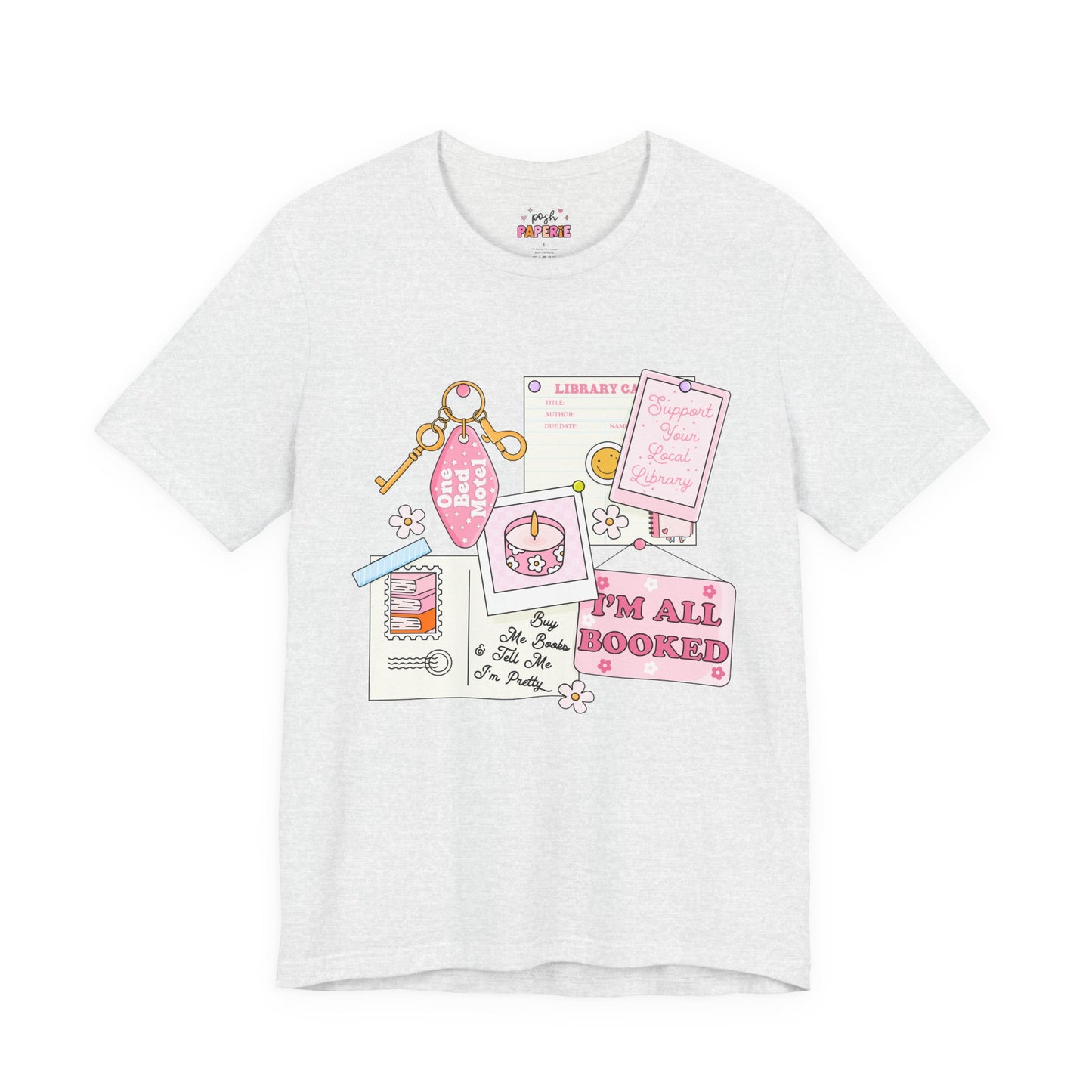 I'm All Booked Shirt | Graphic Tee | Bookish Merch |