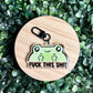 F This Sh*t Acrylic Keychain