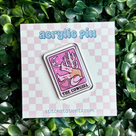 The Cowgirl Tarot Card Acrylic Pin
