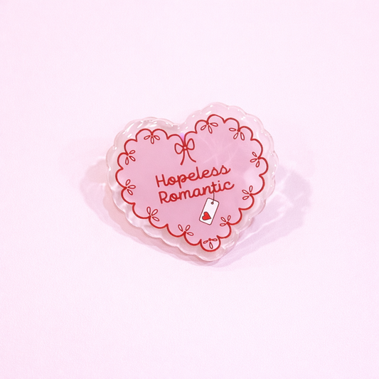 Hopeless Romantic Acrylic Pin