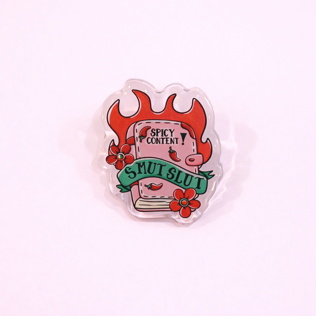 Smut Slut Acrylic Pin