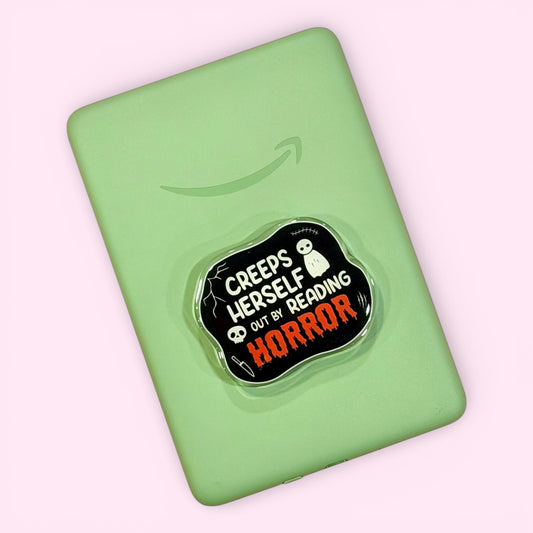 Creeps Herself Out Reading Horror Kindle/Phone Grip