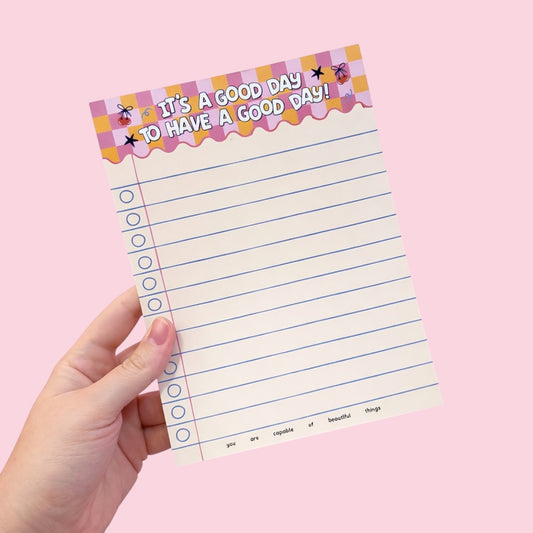 It's A Good Day Notepad