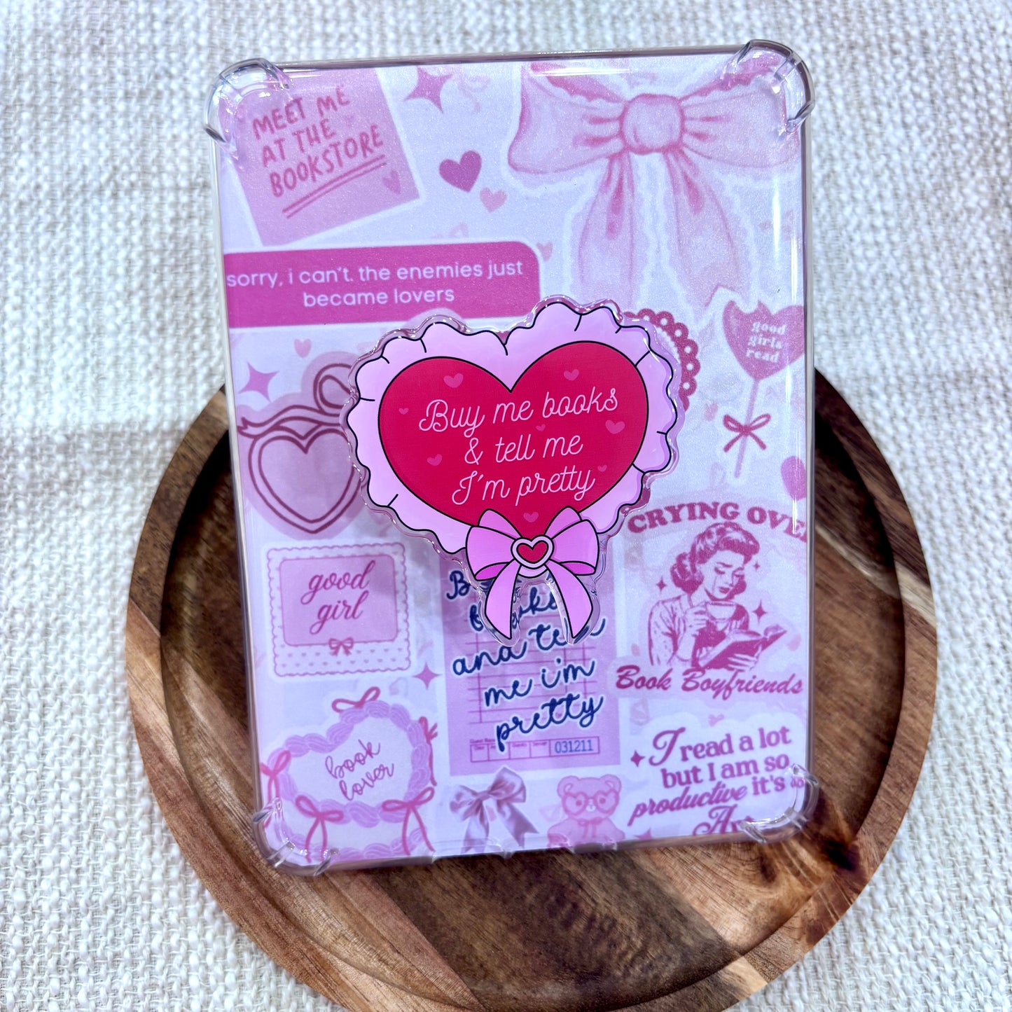 Buy Me Books & Tell Me I'm Pretty Kindle/Phone Grip