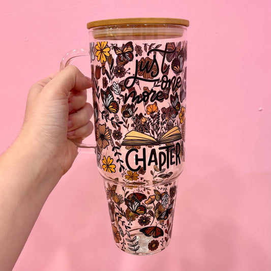 Just One More Chapter 40oz Glass Tumbler