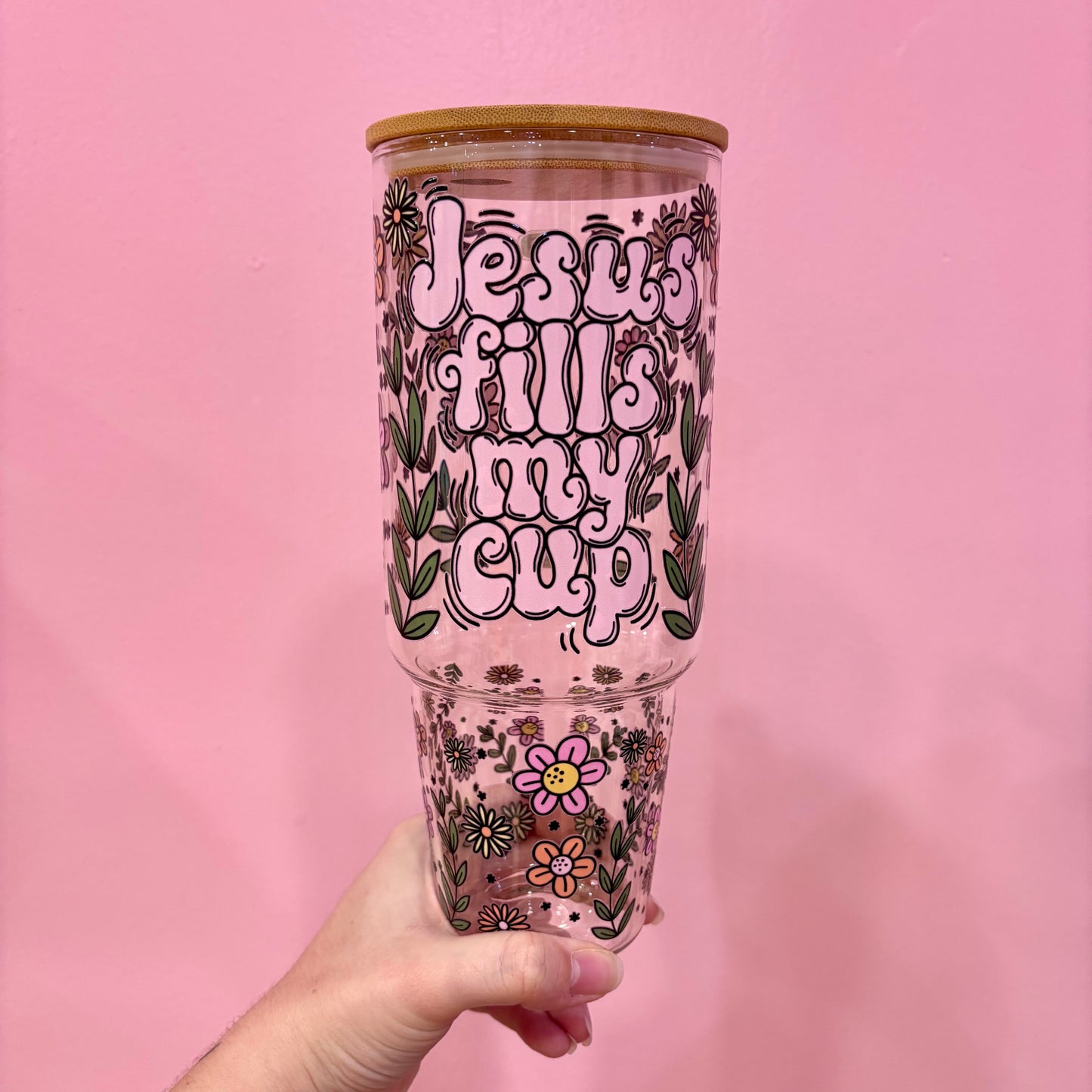 Jesus Fills My Cup 40oz Glass Tumbler
