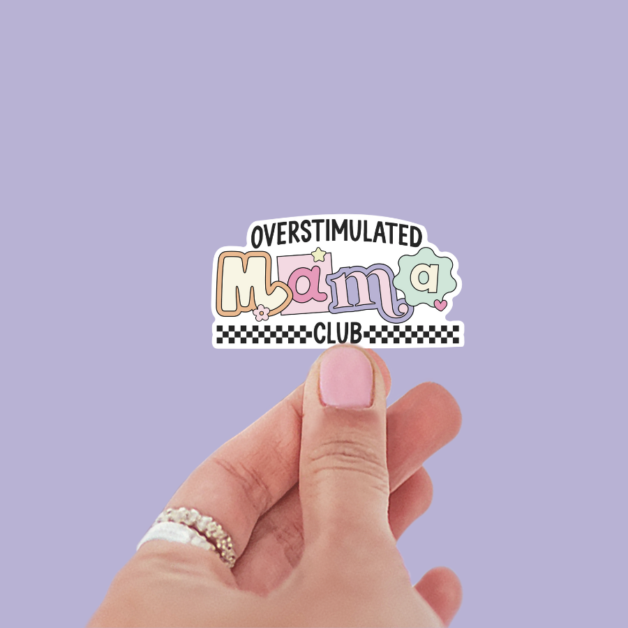 Overstimulated Mama Sticker
