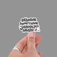 Reading Something Unholy Again Sticker