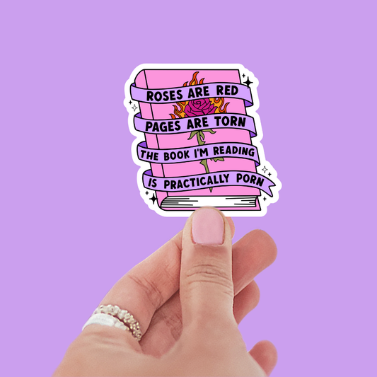 The Book I'm Reading is Practically P*rn Sticker