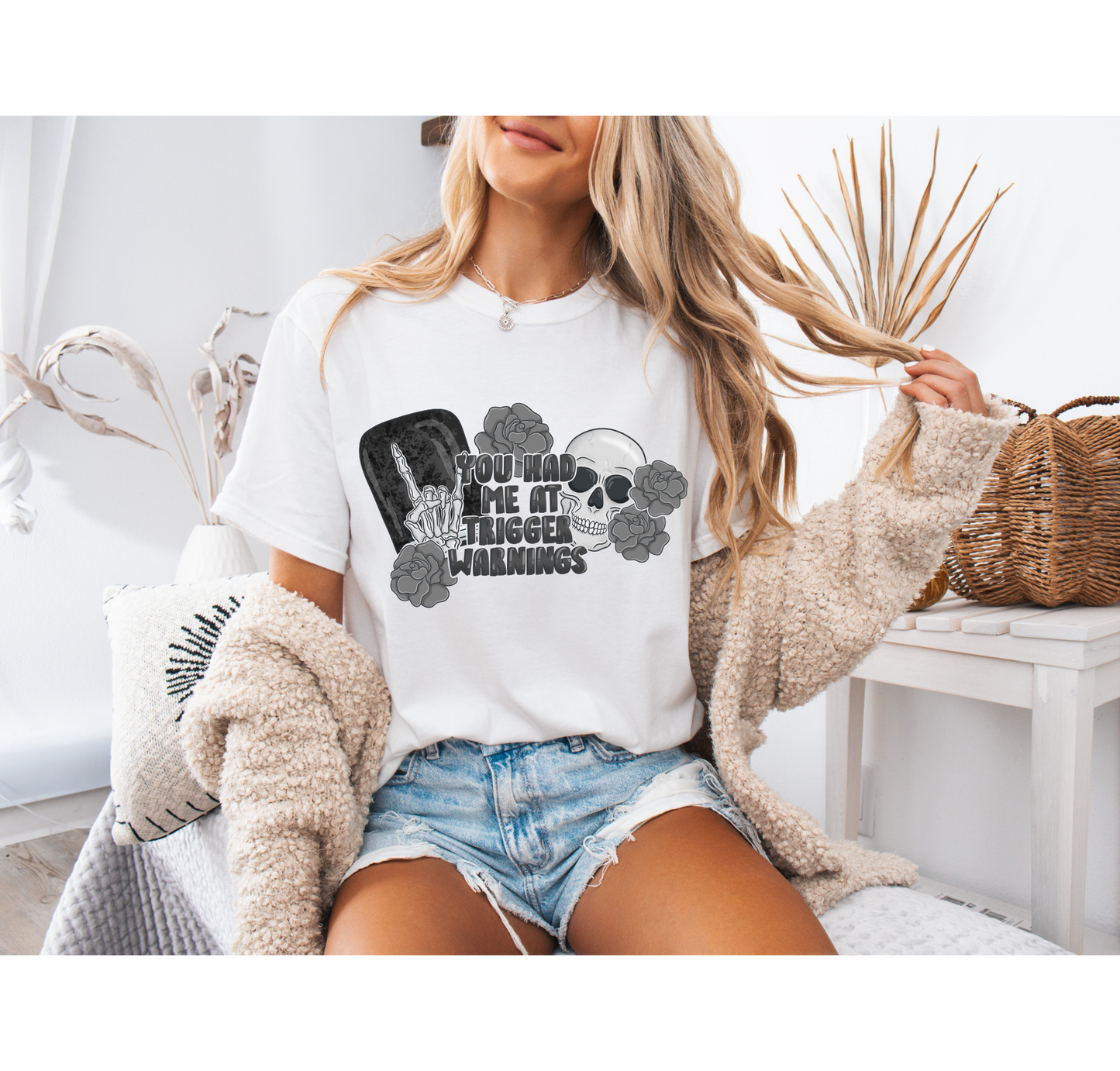 You Had Me At Trigger Warnings Comfort Colors T-Shirt